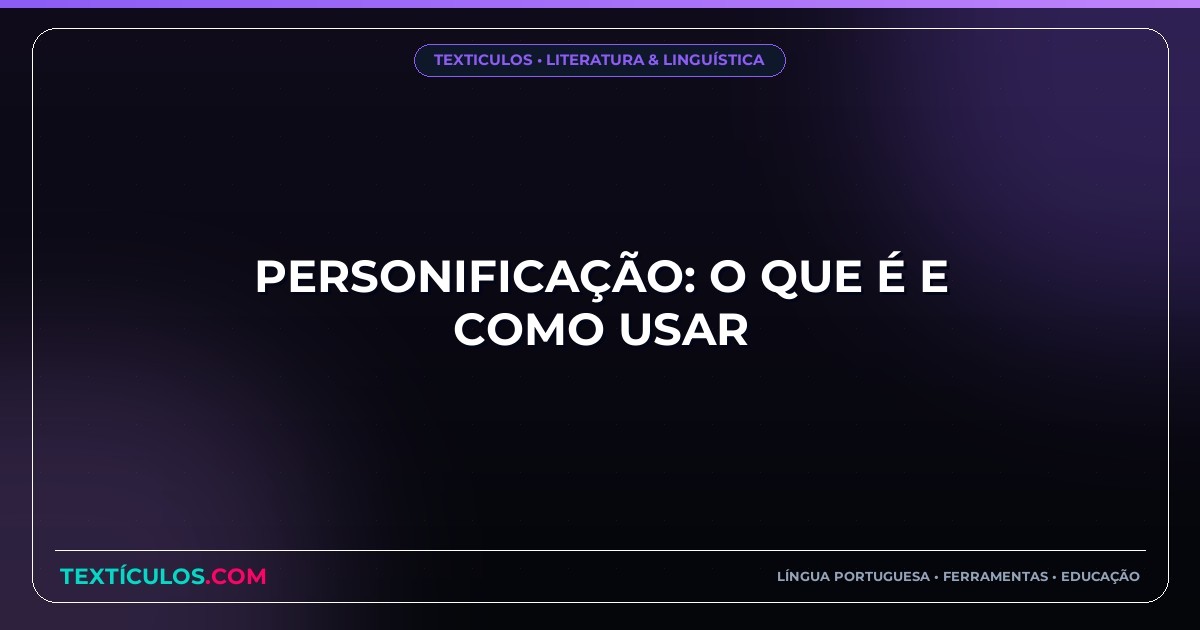 Personificação: O Que É e Como Usar