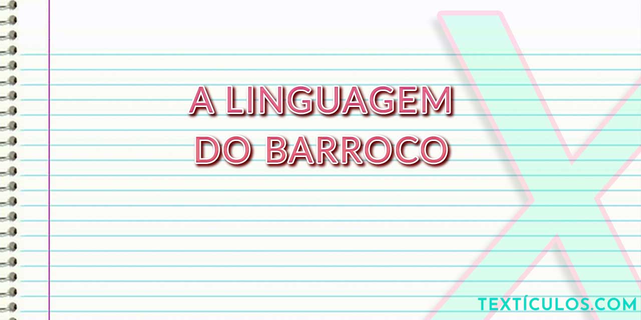 A Linguagem do Barroco