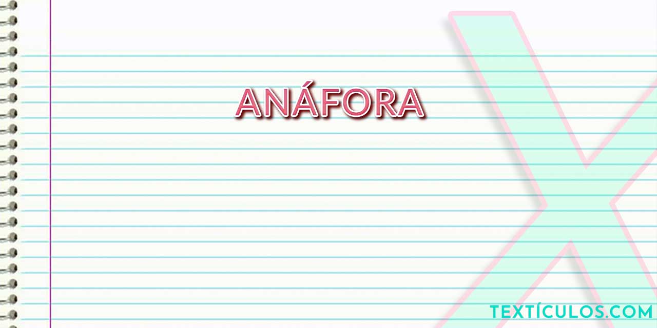 Anáfora: Compreenda o Uso e o Significado