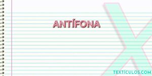 Antífona: Saiba O Que É