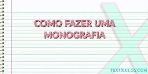 Como Fazer uma Monografia