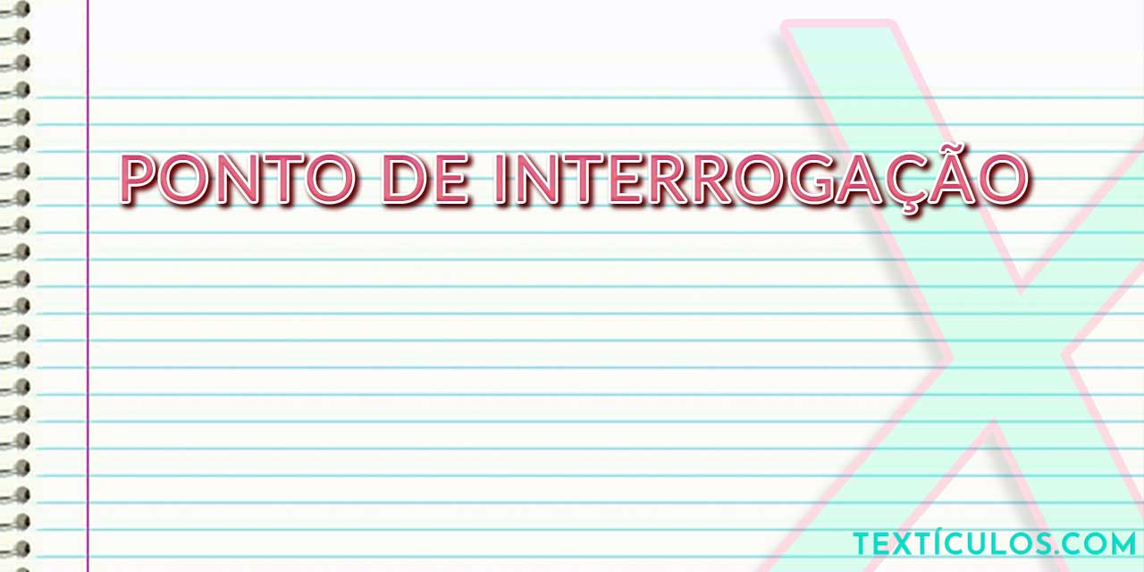 Como Usar o Ponto de Interrogação