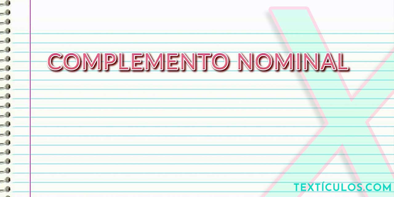 Complemento Nominal: O Que É e Como Utilizá-lo