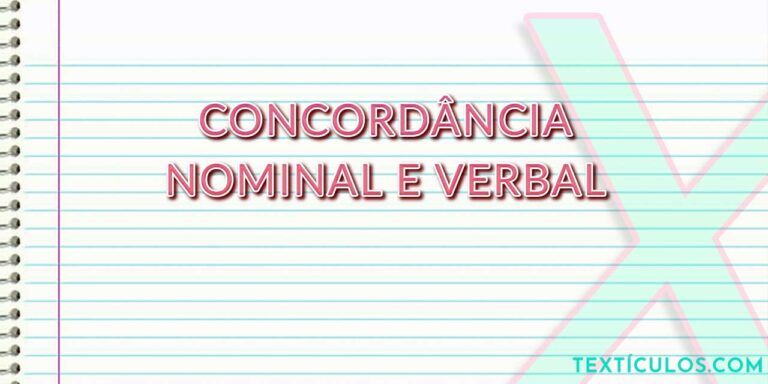 Concordância Nominal e Verbal