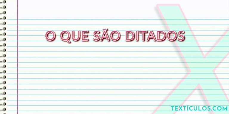 Ditados: Saiba O Que São