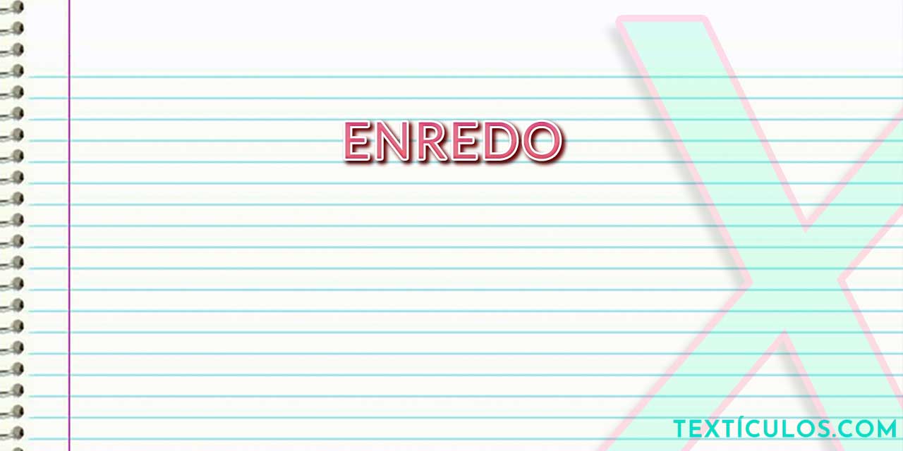 Enredo: O Que É