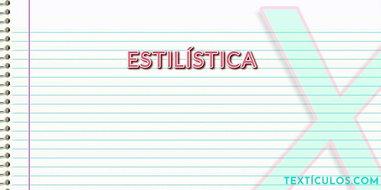 Estilística: Saiba O Que É