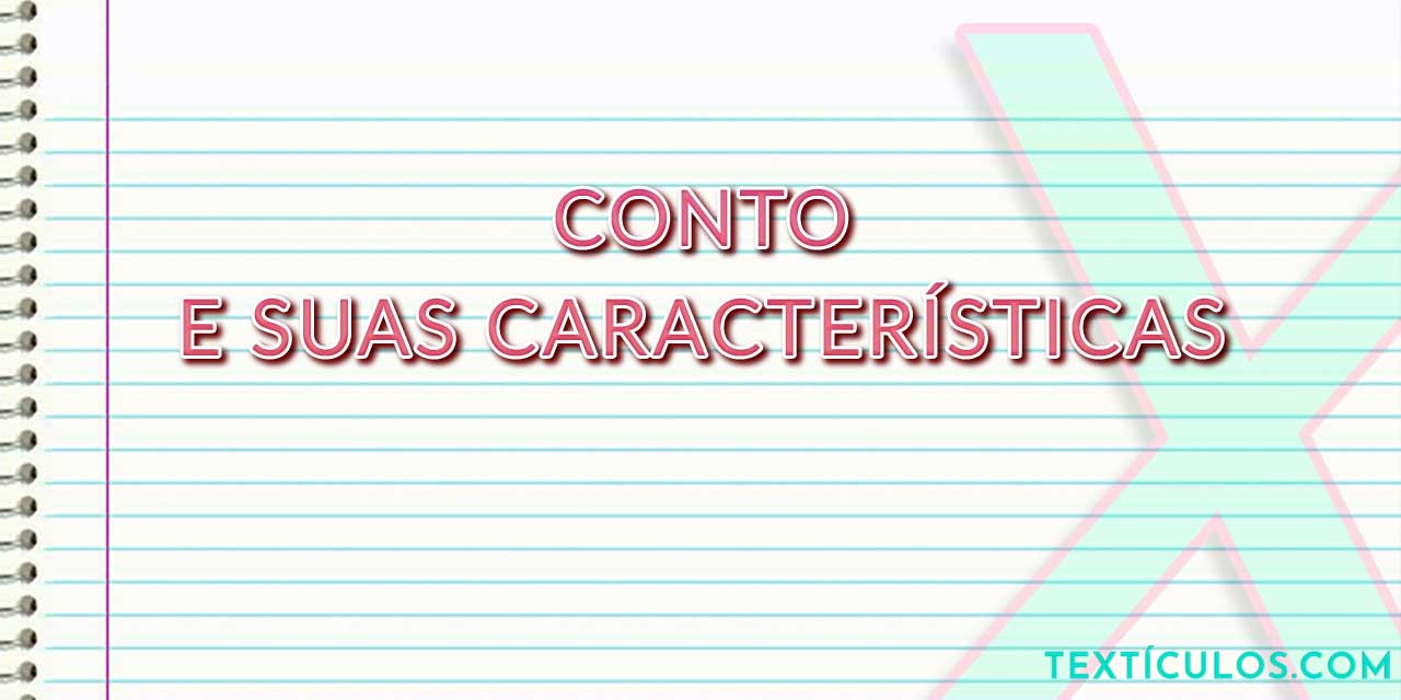 O Que É Conto e Suas Características