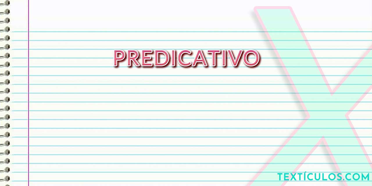 Predicativo: Entenda O Que É