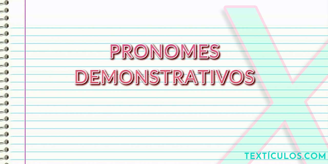 Pronomes Demonstrativos: Guia Prático