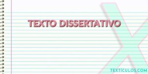 Texto Dissertativo: Aprenda a Escrever