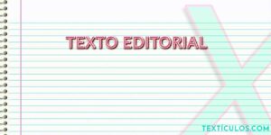 Texto Editorial: Aprenda a Escrever