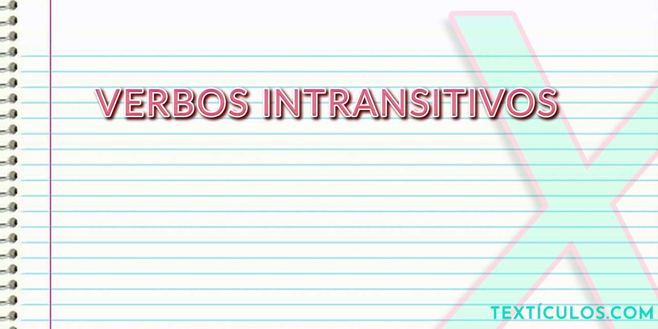 Verbos Intransitivos: Saiba como identificar