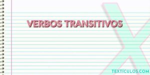 Verbos Transitivos: Saiba O Que São